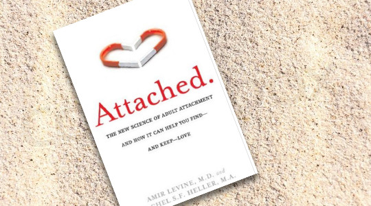 Attached: The New Science of Adult Attachment and How It Can Help You Find-and Keep-Love